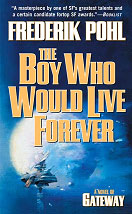 The Boy Who Would Live Forever