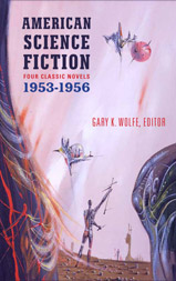 American Science Fiction: Four Classic Novels 1953 - 1956