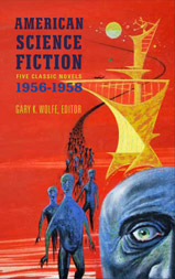 American Science Fiction: Five Classic Novels 1956 - 1958
