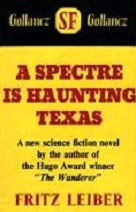 A Specter Is Haunting Texas