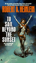 To Sail Beyond the Sunset: The Life and Loves of Maureen Johnson (Being the Memoirs of a Somewhat 
			   Irregular Lady